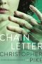 [Chain Letter 01] • Chain Letter